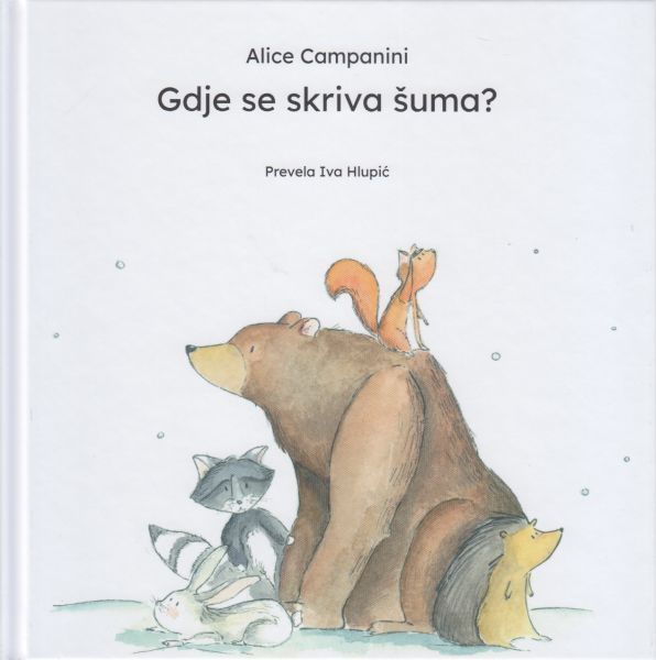 Gdje se skriva šuma?