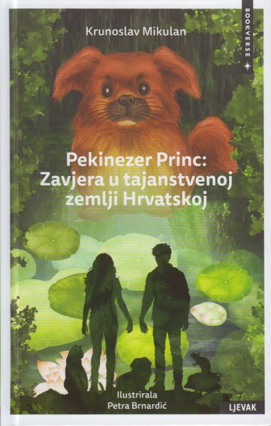 Pekinezer Princ: Zavjera u tajanstvenoj zemlji Hrvatskoj