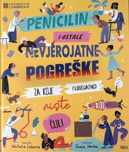 Penicilin i ostale nevjerojatne pogreške za koje (vjerojatno) niste čuli