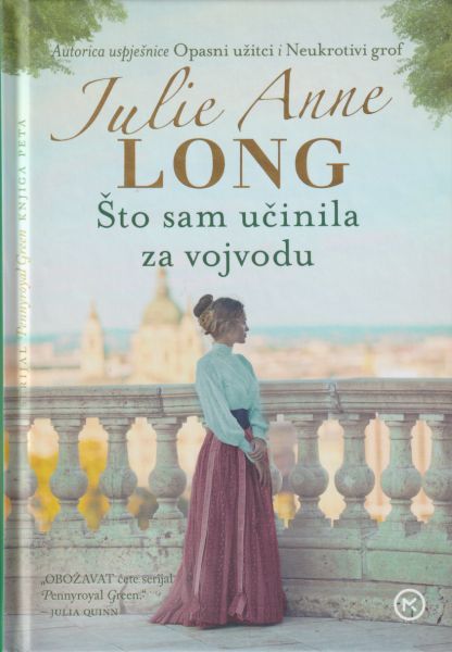 Što sam učinila za vojvodu